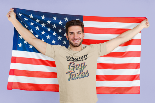 Straight Goverment Gay Taxes| Unisex Organic Cotton T-Shirt