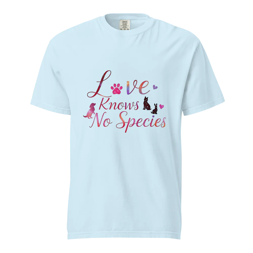 El amor no conoce especies – Amor a las mascotas | Camiseta unisex de tejido grueso | 100 % algodón