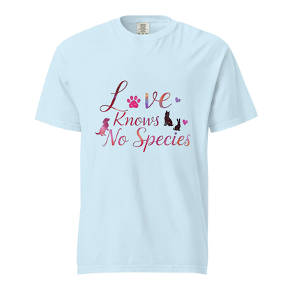 El amor no conoce especies – Amor a las mascotas | Camiseta unisex de tejido grueso | 100 % algodón