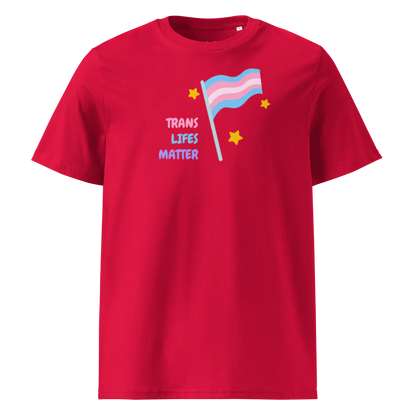 Trans Lifes Matter | Unisex Organic Cotton T-Shirt