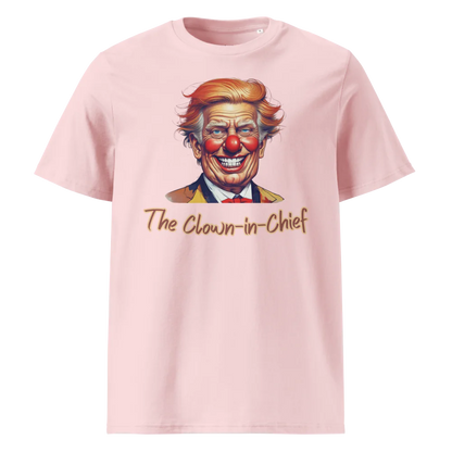 The Clown-in-Chief V1 | Unisex Organic Cotton T-Shirt