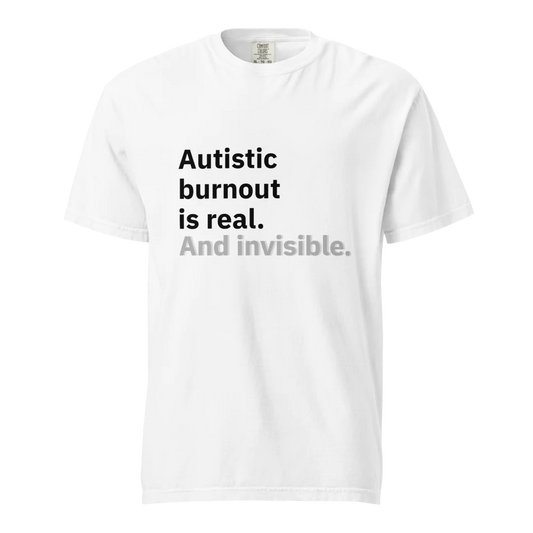 El síndrome de burnout autista es real | Camiseta unisex de tejido grueso | 100 % algodón