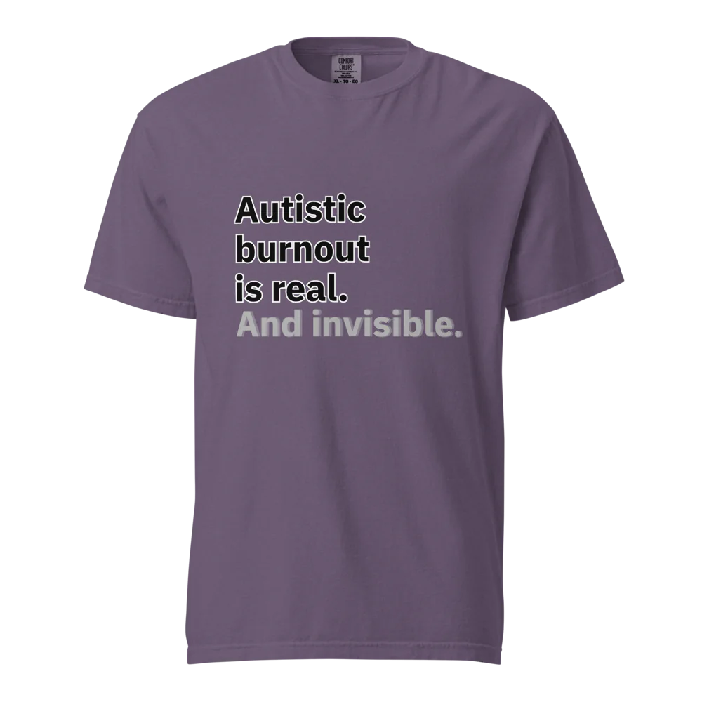El síndrome de burnout autista es real | Camiseta unisex de tejido grueso | 100 % algodón