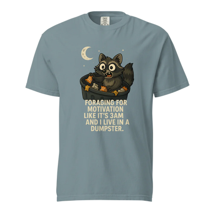 Motivación en busca de alimento | Camiseta unisex de tejido grueso | 100 % algodón