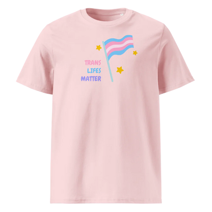 Trans Lifes Matter | Unisex Organic Cotton T-Shirt