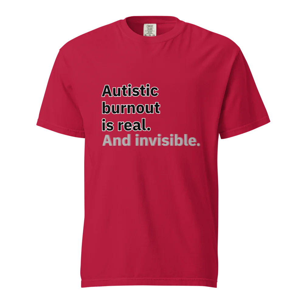 El síndrome de burnout autista es real | Camiseta unisex de tejido grueso | 100 % algodón