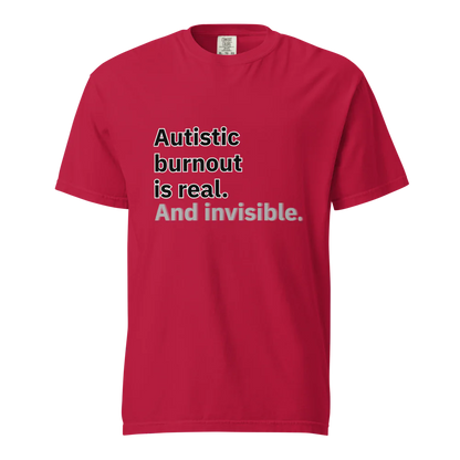 El síndrome de burnout autista es real | Camiseta unisex de tejido grueso | 100 % algodón